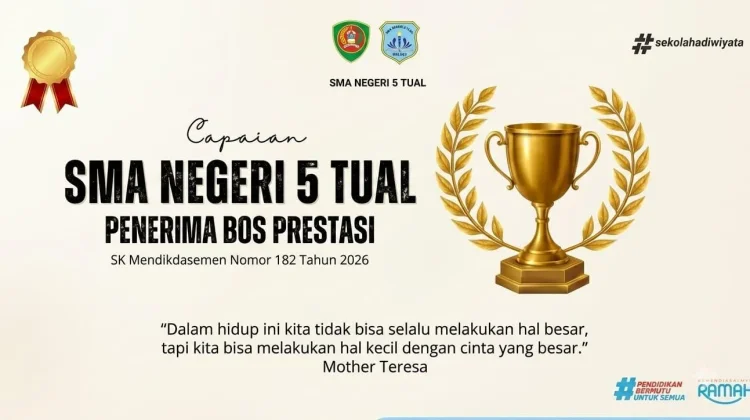SMAN 5 Tual Sekolah Penerima BOS berprestasi tahun 2026