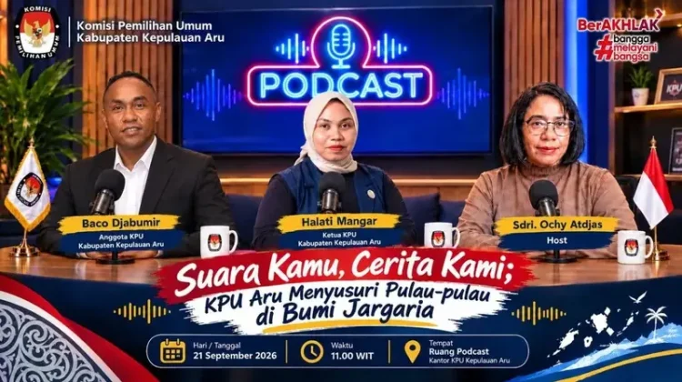 KPU Aru Luncurkan Podcast Perdana, Kupas Perjuangan Menyisir Pulau Terluar