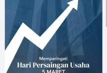 Hari Persaingan Usaha, Momentum Perkuat Demokrasi Ekonomi