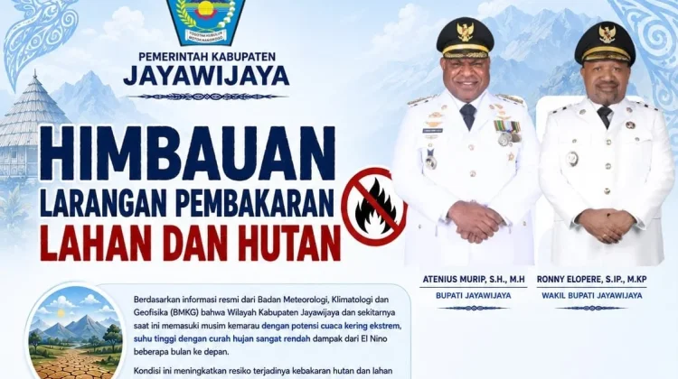 Pemkab Jayawijaya Keluarkan Imbauan Tegas Larangan Pembakaran Lahan dan Hutan