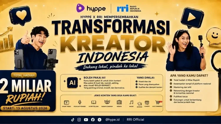 RRI dan Hyppe Gelar Transformasi Kreator Indonesia, Siapkan Hadiah Rp2 Miliar
