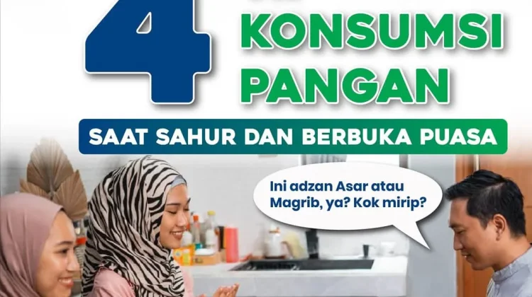 4 Tips Cerdas Konsumsi Pangan saat Sahur dan Berbuka