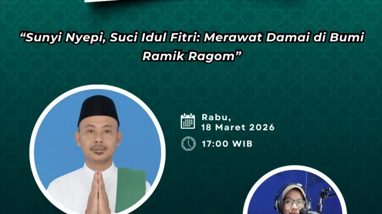 Sunyi Nyepi , Suci Idul Fitri, Merawat Damai di Bumi Ramik Ragom