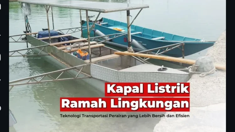 Kapal Listrik Tenaga Surya BRIN, Solusi Nelayan Lepas dari Solar