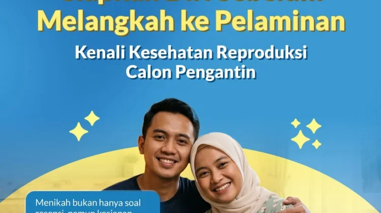 Siapkan Diri sebelum Melangkah ke Pelaminan: Kenali Kesehatan Reproduksi Calon Pe