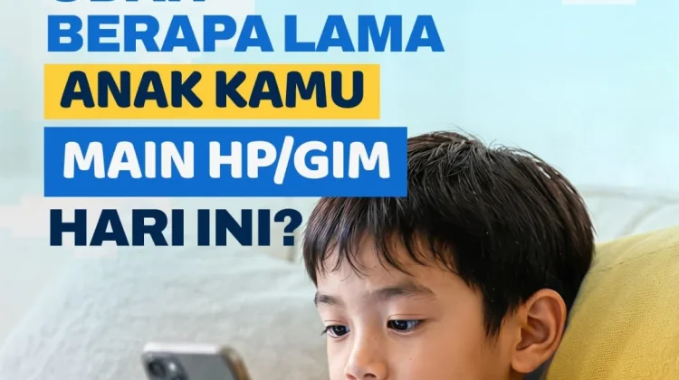 Sudah Berapa Lama Anak Anda Main HP atau Game Hari Ini?