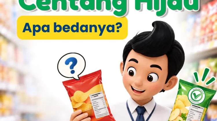 Cerdas Berbelanja: Memahami Perbedaan Produk Biasa vs. Produk Centang Hijau
