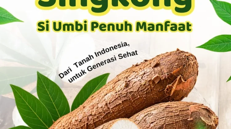 Si Umbi Penuh Manfaat dari Tanah Air untuk Generasi Sehat