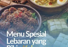 Menu Lebaran yang Bikin Keluarga Makin Lengkap