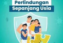 Sempurnakan Perlindungan  Sepanjang Usia