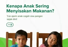Kenapa Anak Sering Menyisakan Makanan