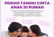 Penuhi Tangki Cinta Anak di Rumah