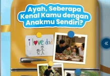 Ayah, Seberapa Kenal Kamu dengan Anakmu Sendiri?