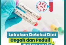 Lakukan Deteksi Dini , Cegah dan Peduli Talasemia