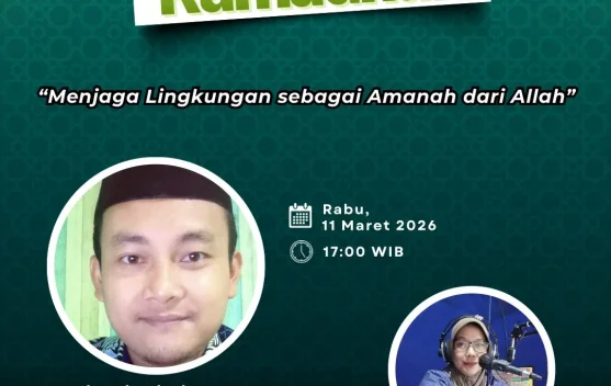 Menjaga Lingkungan sebagai Amanah dari Allah
