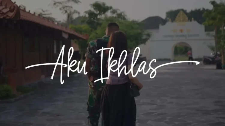 Lirik Lagu Aku Ikhlas, Kisah Seseorang Berusaha Menerima Perpisahan