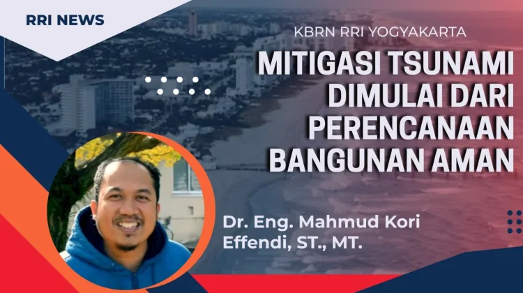 Pakar Sebut Mitigasi Tsunami Butuh Infrastruktur dan Edukasi