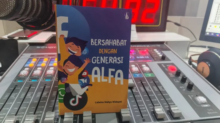 Referensi Buku : Bersahabat Dengan Generasi Alfa