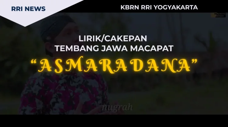 Lirik Tembang Jawa “Asmaradana”