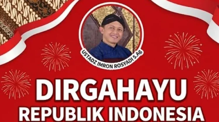 Mengisi Kemerdekaan dengan Bersyukur dan Meneladani Perjuangan Pahlawan