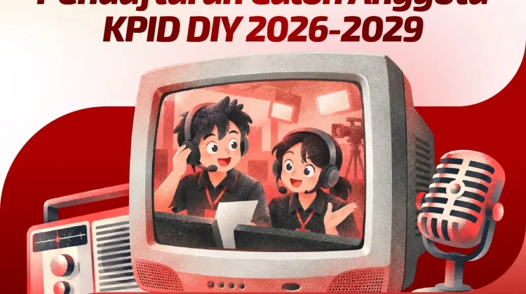 KPID DIY Buka Seleksi, Cari Penjaga Ruang Publik