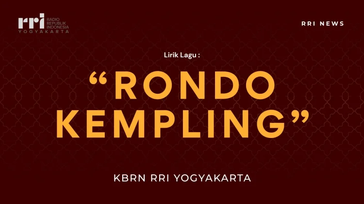 Lirik Lagu Campursari "Rondo Kempling"