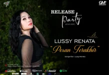 “Pesan Terakhir” Lussy Renata Sentuh Rindu Pendengar