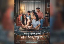 Film "Yang Lain Boleh Hilang, Asal Kau Jangan" Berkisah Transisi Menuju Dewasa