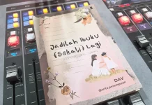 Buku Karya Penulis Muda Dav: Jadilah Ibuku ( Sekali ) Lagi